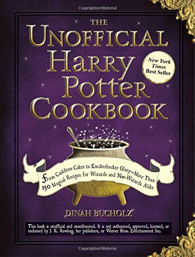 Product Cover The Unofficial Harry Potter Cookbook: From Cauldron Cakes to Knickerbocker Glory--More Than 150 Magical Recipes for Wizards and Non-Wizards Alike