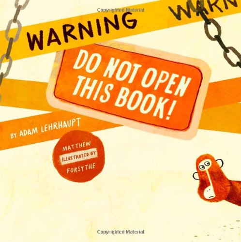 Product Cover Warning: Do Not Open This Book!