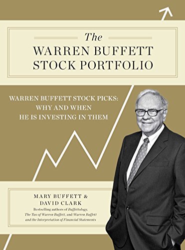 Product Cover The Warren Buffett Stock Portfolio: Warren Buffett Stock Picks: Why and When He Is Investing in Them