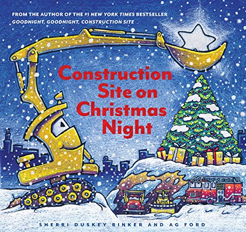 Product Cover Construction Site on Christmas Night: (Christmas Book for Kids, Children’s Book, Holiday Picture Book)