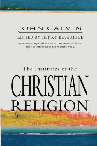Product Cover The Institutes Of The Christian Religion