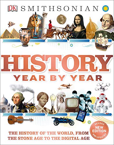 Product Cover History Year by Year: The History of the World, from the Stone Age to the Digital Age