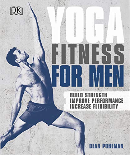 Product Cover Yoga Fitness for Men: Build Strength, Improve Performance, and Increase Flexibility