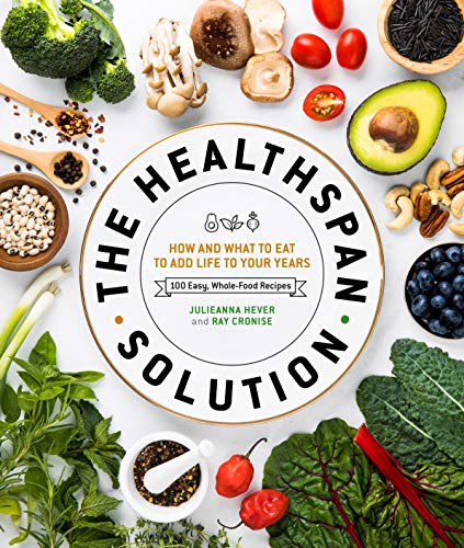 Product Cover The Healthspan Solution: How and What to Eat to Add Life to Your Years