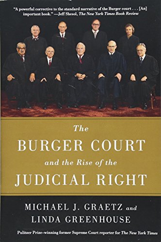Product Cover The Burger Court and the Rise of the Judicial Right