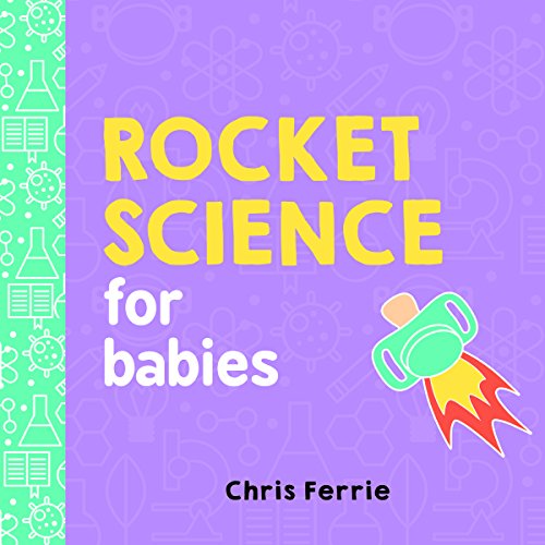 Product Cover Rocket Science for Babies (Baby University)