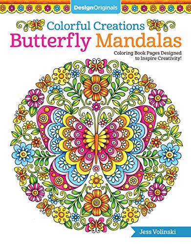 Product Cover Colorful Creations Butterfly Mandalas: Coloring Book Pages Designed to Inspire Creativity! (Design Originals) 32 Gorgeous Designs & Tips from Jess Volinski, Artist of the Notebook Doodles Series