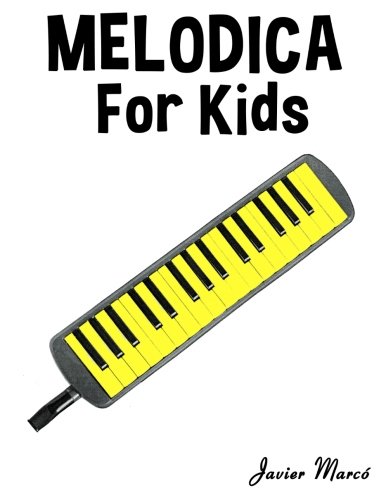 Product Cover Melodica for Kids: Christmas Carols, Classical Music, Nursery Rhymes, Traditional & Folk Songs!