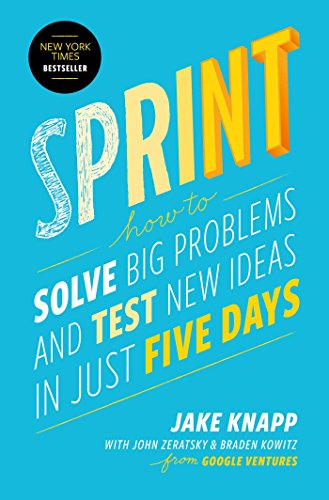 Product Cover Sprint: How to Solve Big Problems and Test New Ideas in Just Five Days