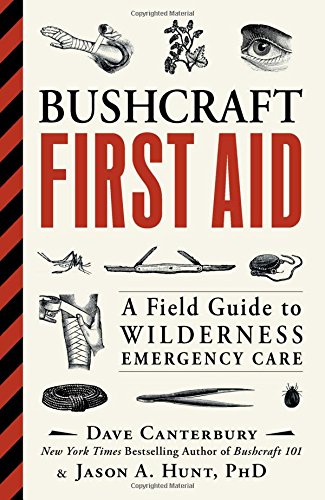 Product Cover Bushcraft First Aid: A Field Guide to Wilderness Emergency Care