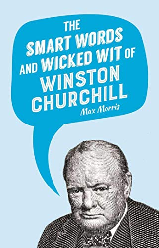 Product Cover The Smart Words and Wicked Wit of Winston Churchill