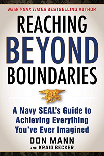 Product Cover Reaching Beyond Boundaries: A Navy SEAL's Guide to Achieving Everything You've Ever Imagined