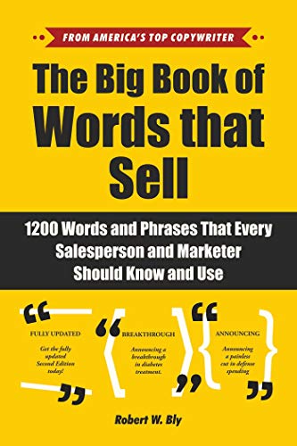 Product Cover The Big Book of Words That Sell: 1200 Words and Phrases That Every Salesperson and Marketer Should Know and Use