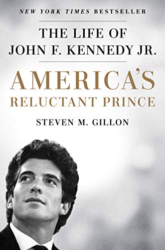 Product Cover America's Reluctant Prince: The Life of John F. Kennedy Jr.