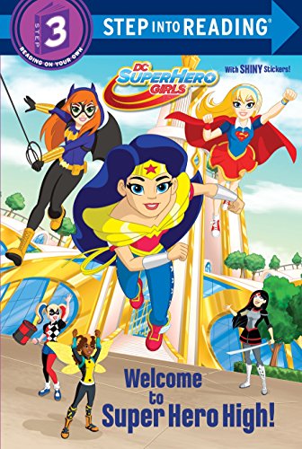 Product Cover Welcome to Super Hero High! (DC Super Hero Girls) (Step into Reading)