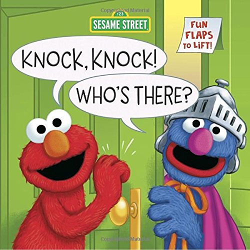 Product Cover Knock, Knock! Who's There? (Sesame Street): A Lift-the-Flap Board Book