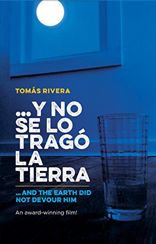 Product Cover ...y no se lo trago la tierra / And The Earth Did Not Devour Him (Bilingual Edition) (Spanish and English Edition)