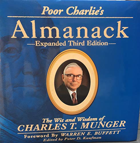 Product Cover Poor Charlie's Almanack: The Wit and Wisdom of Charles T. Munger, Expanded Third Edition