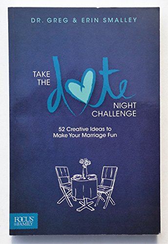 Product Cover Take the Date Night Challenge: 52 Creative Ideas to Make Your Marriage Fun