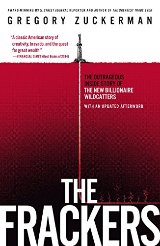 Product Cover The Frackers: The Outrageous Inside Story of the New Billionaire Wildcatters