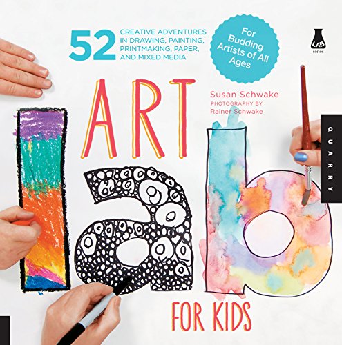 Product Cover Art Lab for Kids: 52 Creative Adventures in Drawing, Painting, Printmaking, Paper, and Mixed Media-For Budding Artists of All Ages
