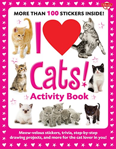 Product Cover I Love Cats! Activity Book: Meow-velous stickers, trivia, step-by-step drawing projects, and more for the cat lover in you! (I Love Activity Books)