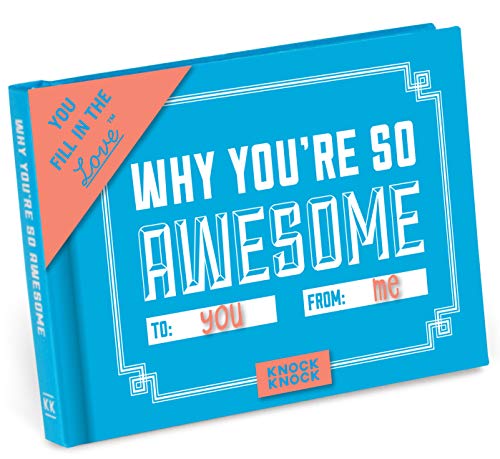 Product Cover Knock Knock Why You're So Awesome Fill in the Love Journal (Fill-in-the-Blank Journal)