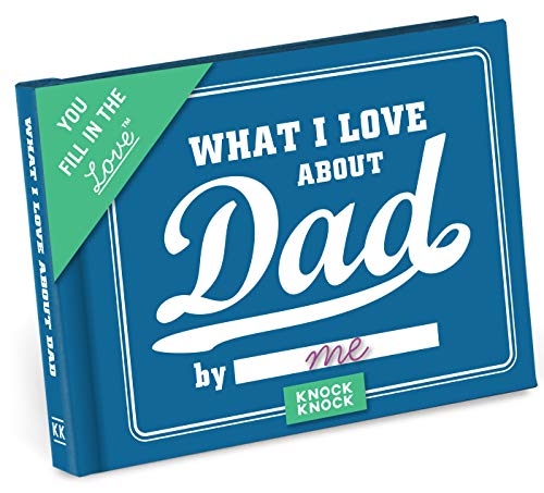 Product Cover Knock Knock What I Love About Dad Fill in The Love Journal