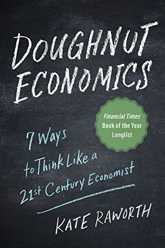 Product Cover Doughnut Economics: Seven Ways to Think Like a 21st-Century Economist