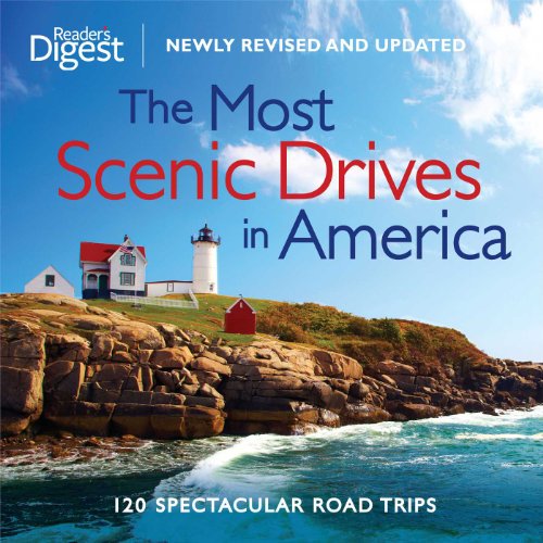 Product Cover The Most Scenic Drives in America, Newly Revised and Updated: 120 Spectacular Road Trips