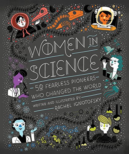 Product Cover Women in Science: 50 Fearless Pioneers Who Changed the World