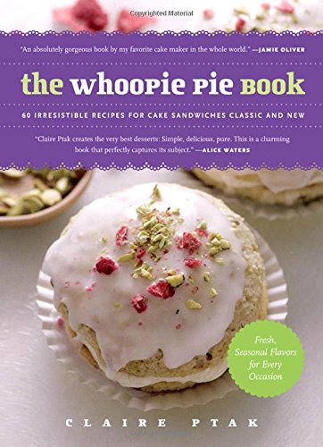 Product Cover The Whoopie Pie Book: 60 Irresistible Recipes for Cake Sandwiches Classic and New