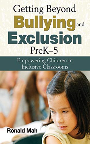 Product Cover Getting Beyond Bullying and Exclusion, PreK-5: Empowering Children in Inclusive Classrooms