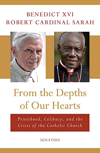Product Cover From the Depths of Our Hearts: Priesthood, Celibacy and the Crisis of the Catholic Church