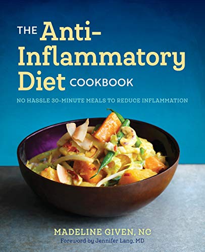 Product Cover The Anti-Inflammatory Diet Cookbook: No Hassle 30-minute Recipes to Reduce Inflammation