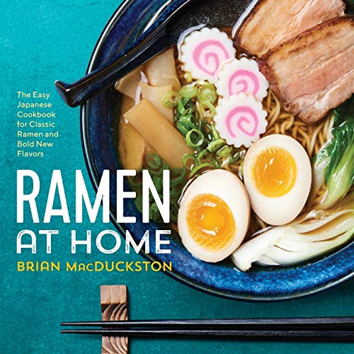 Product Cover Ramen at Home: The Easy Japanese Cookbook for Classic Ramen and Bold New Flavors