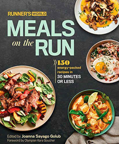 Product Cover Runner's World Meals on the Run: 150 energy-packed recipes in 30 minutes or less