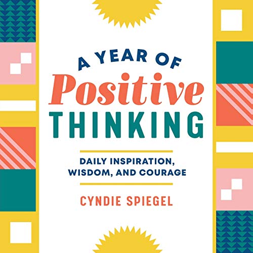 Product Cover A Year of Positive Thinking: Daily Inspiration, Wisdom, and Courage