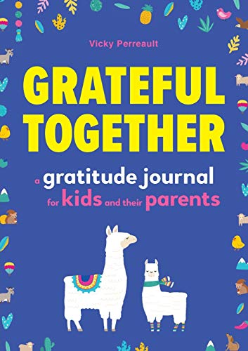 Product Cover Grateful Together: A Gratitude Journal for Kids and Their Parents