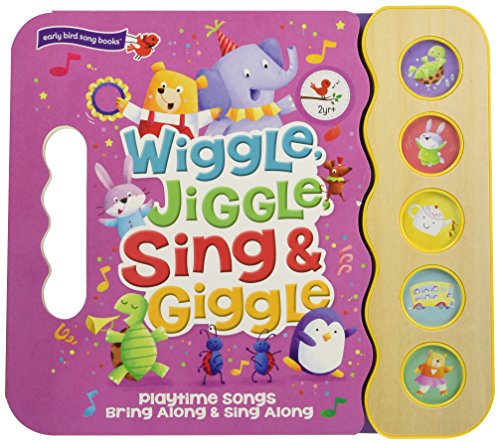 Product Cover Wiggle, Jiggle, Sing & Giggle: 5 Button Children's Sound Book (Early Bird Sound Books) (Early Bird Song Books 5 Button)