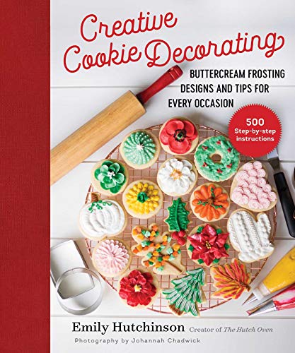 Product Cover Creative Cookie Decorating: Buttercream Frosting Designs and Tips for Every Occasion