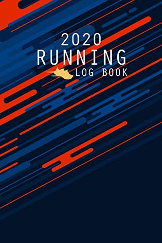 Product Cover 2020 Running Log Book: The Complete 365 Day Runner's Day by Day Log 2020 Monthly Calendar Planner | Race Bucket List | Race Record | Daily and Weekly ... Book Diary | Run Workouts Journal Notebook