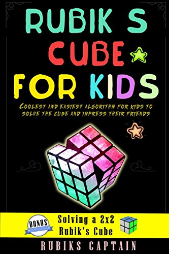 Product Cover Rubik's cube for kids: coolest and easiest tricks for kids to solve the cube and impress their friends