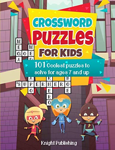 Product Cover Crossword Puzzles For Kids: 101 Coolest puzzles to solve for ages 7 and up