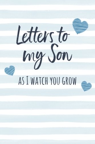 Product Cover Letters to My Son Writing Journal: Lined Notebook Journal to Write In, Blank, 6
