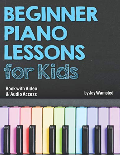 Product Cover Beginner Piano Lessons for Kids Book: with Online Video & Audio Access