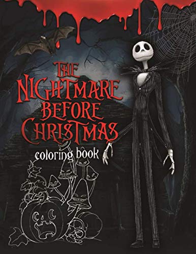 Product Cover The Nightmare Before Christmas Coloring Book: Coloring Book With Exclusive Images Inspired by Tim Burton Greatest Work
