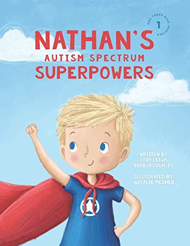 Product Cover Nathan's Autism Spectrum Superpowers (One Three Nine Inspired)