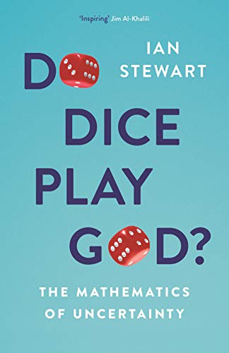 Product Cover Do Dice Play God?: The Mathematics of Uncertainty