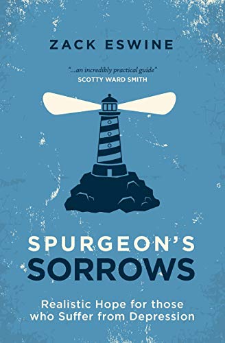 Product Cover Spurgeon's Sorrows: Realistic Hope for those who Suffer from Depression